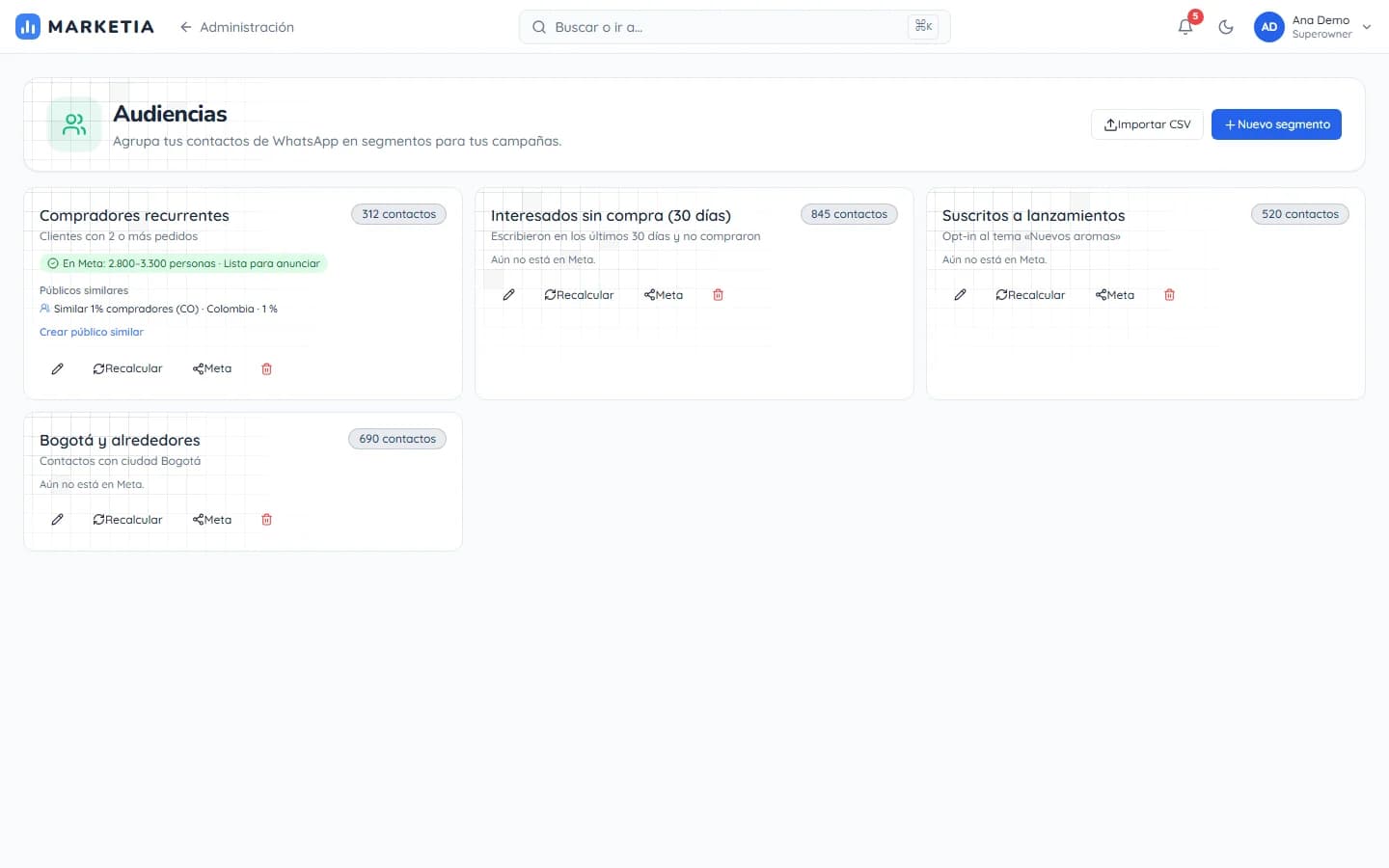 Audiences — Contact segments for campaigns, syncable with Meta.