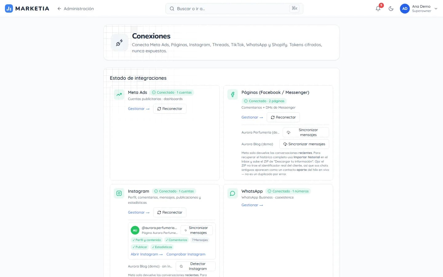 Connections — Connect Meta Ads, Pages, Instagram, Threads, TikTok, WhatsApp and Shopify through official OAuth. Tokens are encrypted and never exposed.